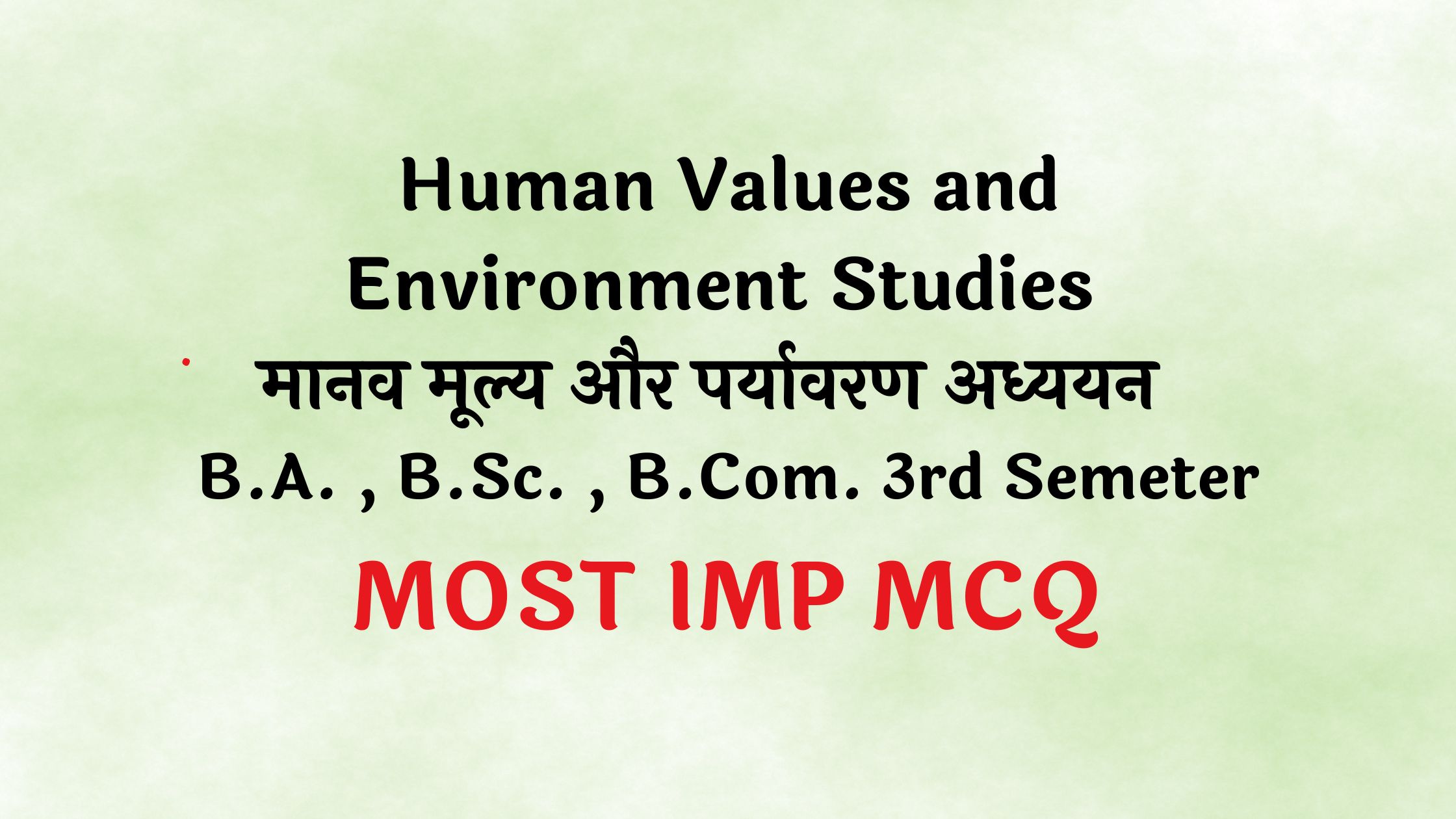 Human Values and Environment Studies